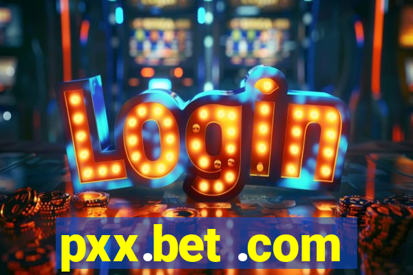 pxx.bet .com